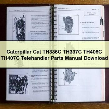 Caterpillar CAT TH336C TH337C TH406C TH407C Telehandler Parts Catalog PDF