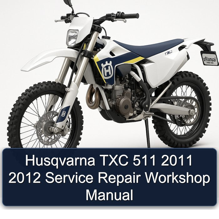 Husqvarna TXC 511 2011 2012 Service Repair Workshop Manual