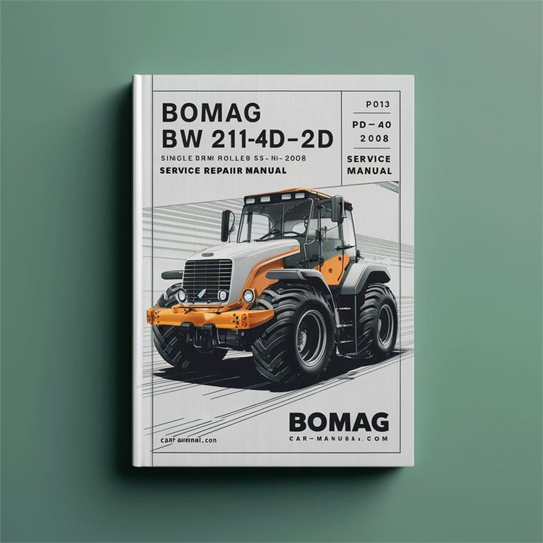 2008 Bomag BW 211 PD-40 212 213 Single Drum Roller SN 10158244 UP Service Repair Workshop Manual PDF