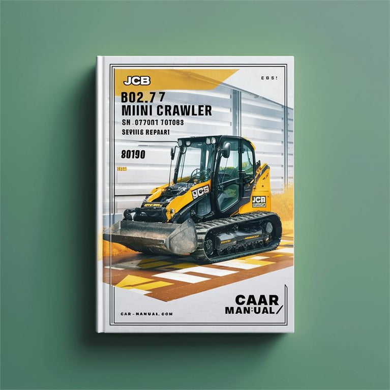 JCB 802.7 Mini Crawler Excavators SN 0747001-0747083 Service Repair Workshop Manual PDF