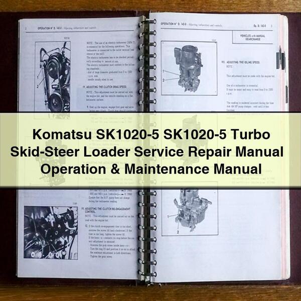Komatsu Sk1020-5 Turbo SKID-STEER Loader Operation Service Repair Workshop Manual PDF