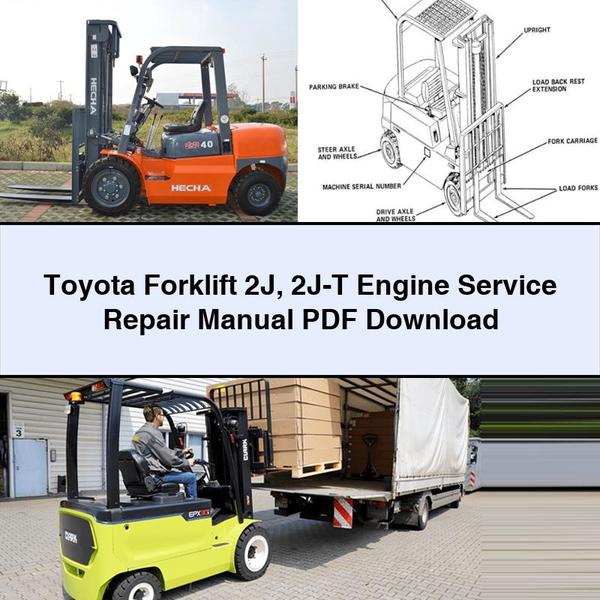 Toyota Forklift 2J 2J-T Engine Service Repair Manual