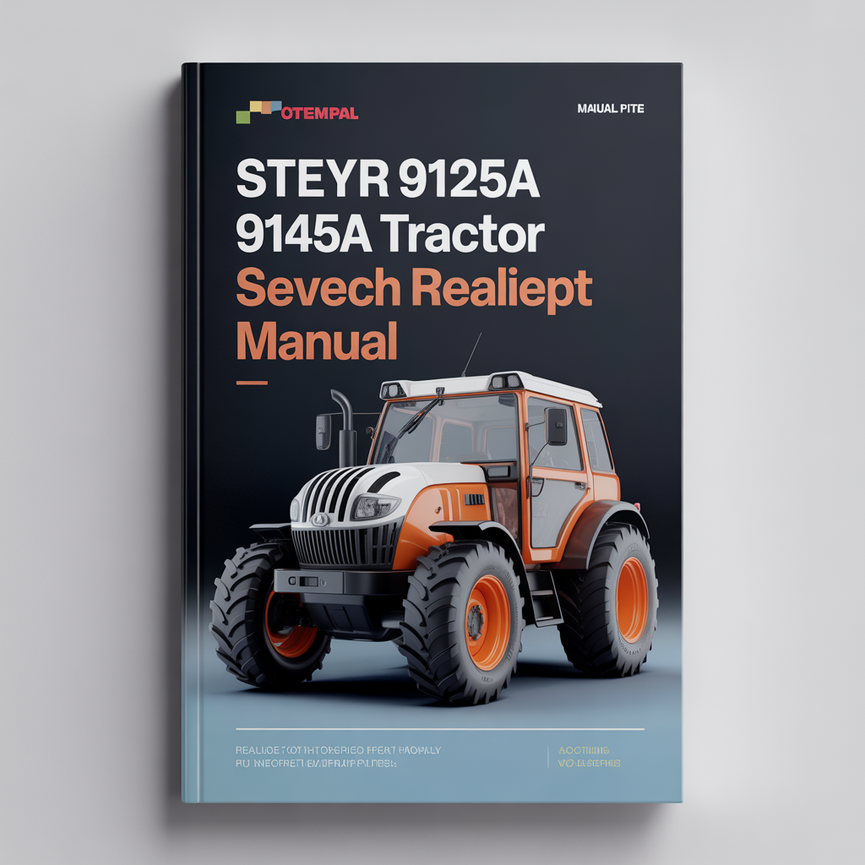 STEYR 9125A 9145A Tractor Service Repair Manual