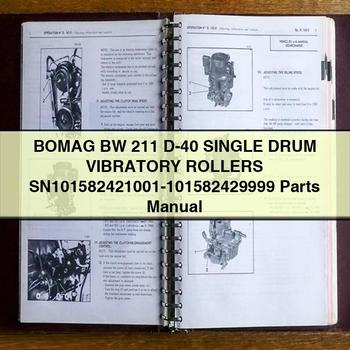 Bomag BW 211 D-40 Single Drum Vibratory Rollers Sn101582421001-101582429999 Parts Catalog PDF