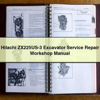 Hitachi ZX225US-3 Excavator Service Repair Workshop Manual