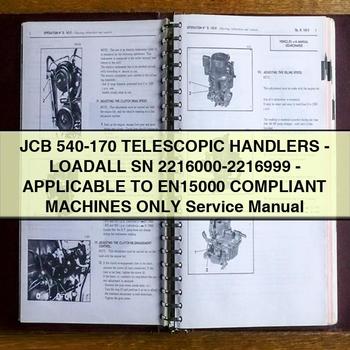 JCB 540-170 Telescopic Handlers Loadall SN 2216000-2216999 Service Repair Workshop Manual PDF
