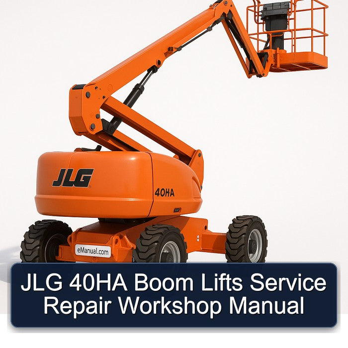 JLG 40HA Boom Lifts Service Repair Workshop Manual PDF