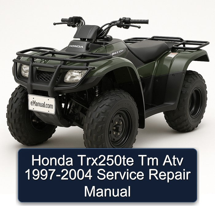 Honda Trx250te Tm Atv 1997-2004 Service Repair Manual
