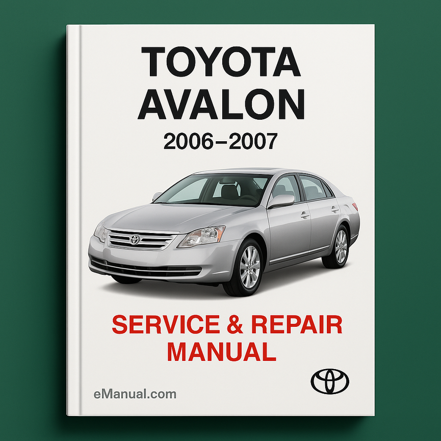 Toyota Avalon Service-Reparaturhandbuch 2006-2007