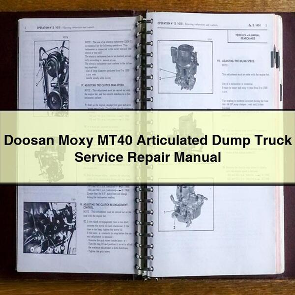 Doosan Moxy MT40 Articulated Dump Truck Service Repair Workshop Manual PDF