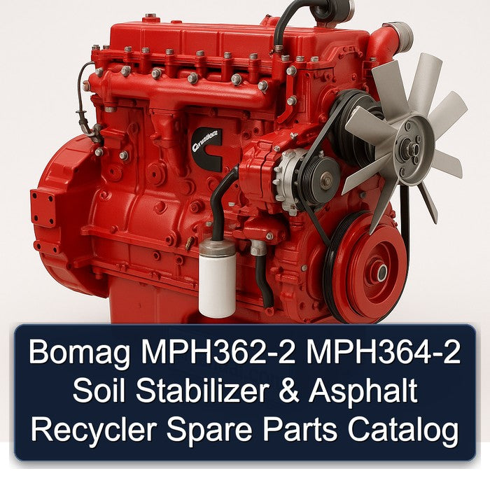 Cummins N Series Bomag Mph362-2 Mph364-2 Soil Stabilizer Asphalt Recycler Spare Parts Catalog PDF