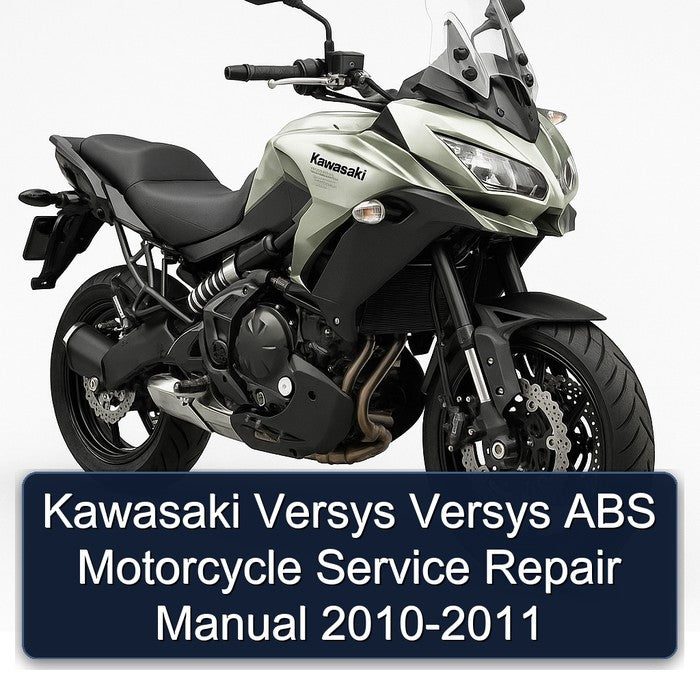 Kawasaki Versys Versys ABS Motorcycle Service Repair Manual 2010-2011