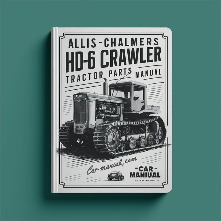 Allis Chalmers HD-6 Crawler Tractor Parts Manual PDF