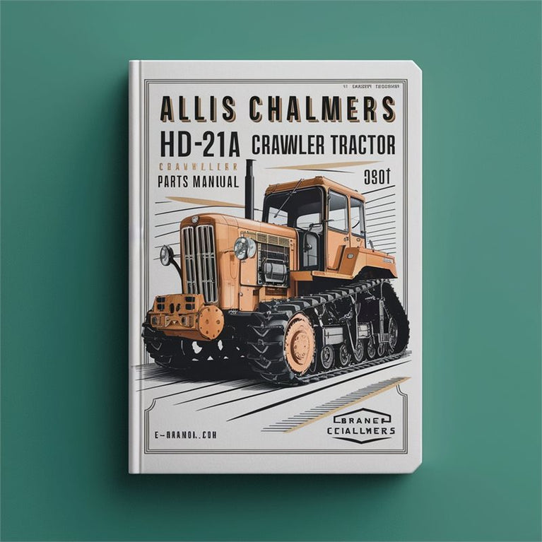 Allis Chalmers HD-21A Crawler Tractor Parts Catalog PDF