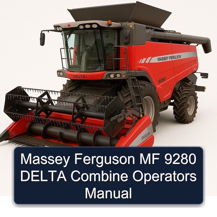 Massey Ferguson MF 9280 Delta Combine Operators Operator's Manual PDF