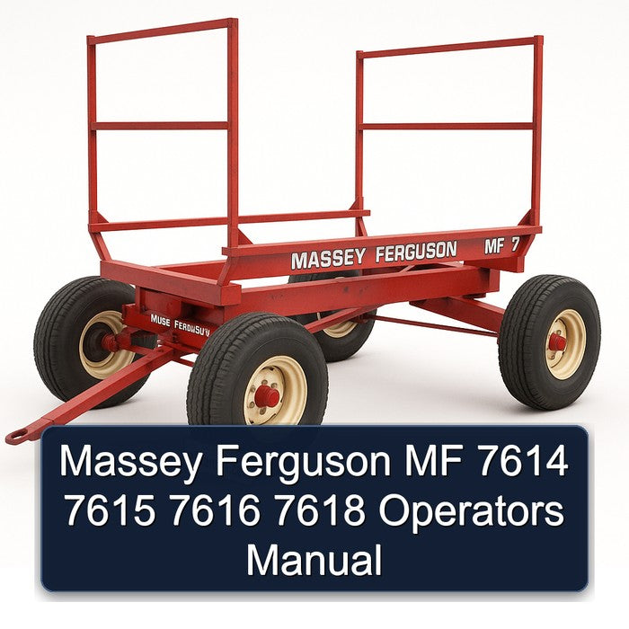 Massey Ferguson MF 7614 7615 7616 7618 Operators Manual