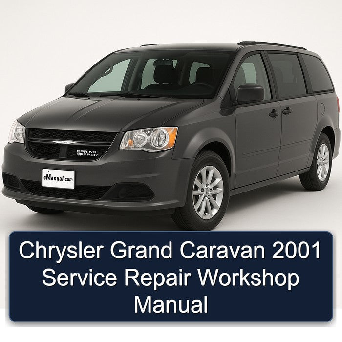 Chrysler Grand Caravan 2001 Service Repair Workshop Manual