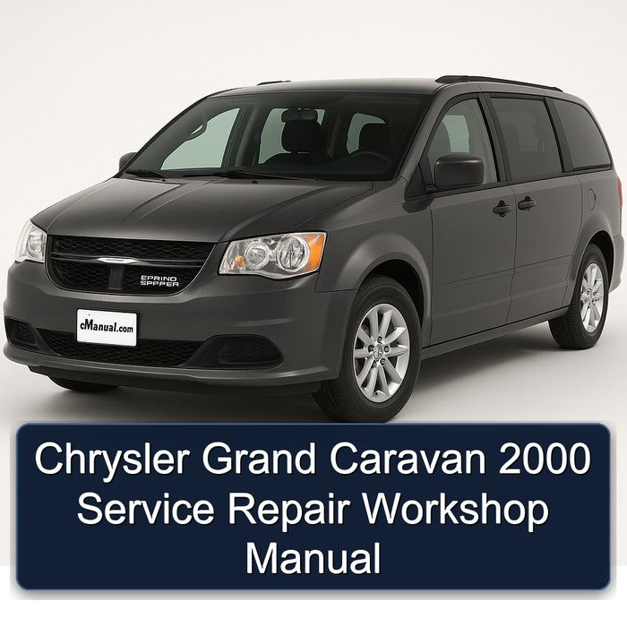 Chrysler Grand Caravan 2000 Service Repair Workshop Manual
