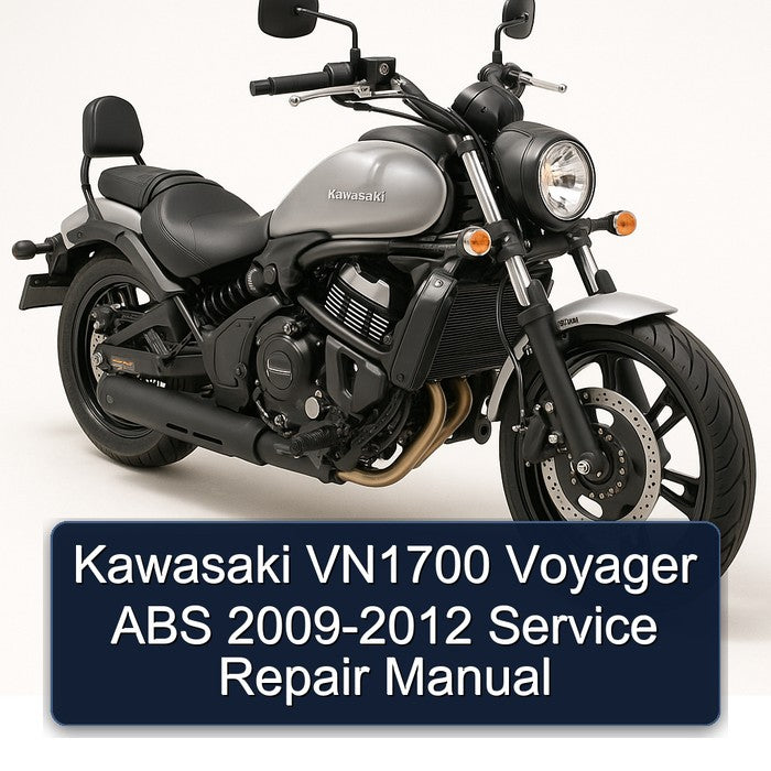 Kawasaki VN1700 Voyager ABS 2009-2012 Service Repair Manual