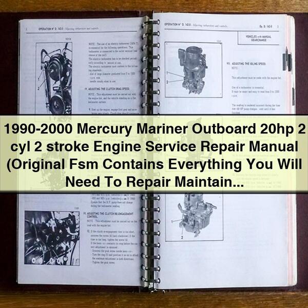 1990-2000 Mercury Mariner Outboard 20hp 2 cyl 2 stroke Engine Service Repair Manual (Original Fsm )