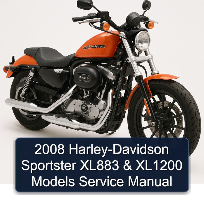 2008 Harley-Davidson Sportster XL883 & XL1200 Models (XL883 XL883R XL883L Low XL883C Custom XL1200N Nightster XL1200L Low XL1200R Roadster XL1200C Custom)