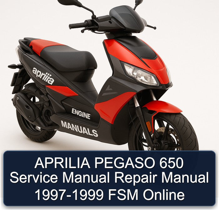 APRILIA PEGASO 650 Service Manual Repair Manual 1997-1999 FSM Online