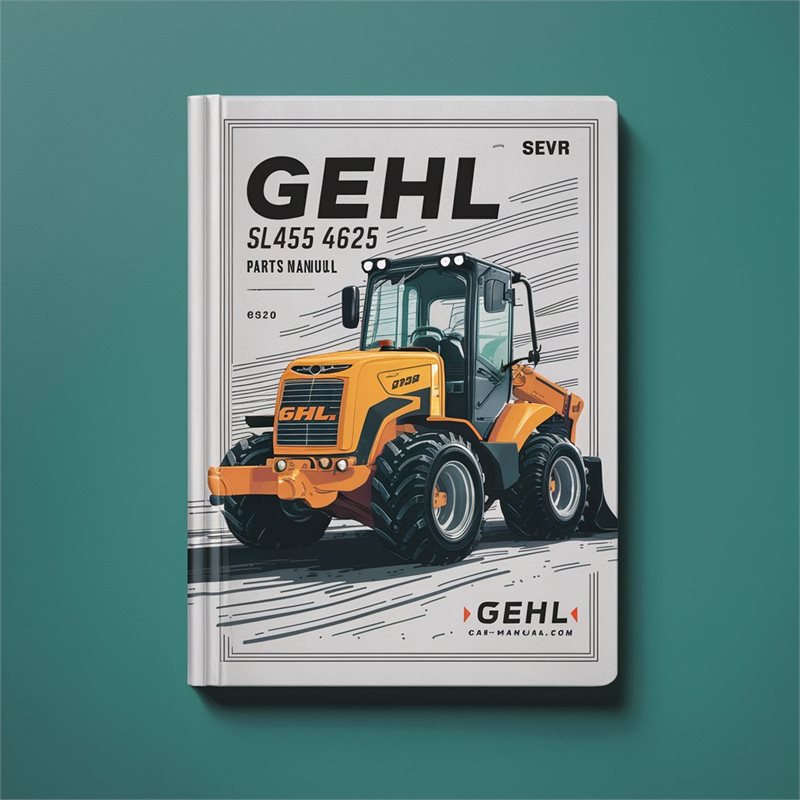 Gehl SL4525 4625 Skid Loader Parts Catalog PDF