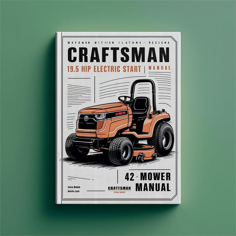 Craftsman 19.5 HP Electric START 42 Mower Manual PDF