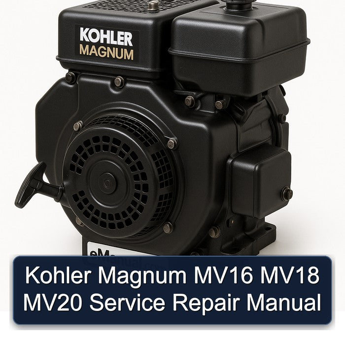 Kohler Magnum MV16 MV18 MV20 Service Repair Manual