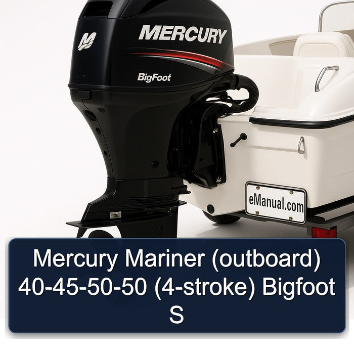 Mercury Mariner (outboard) 40-45-50-50 (4-stroke) Bigfoot S