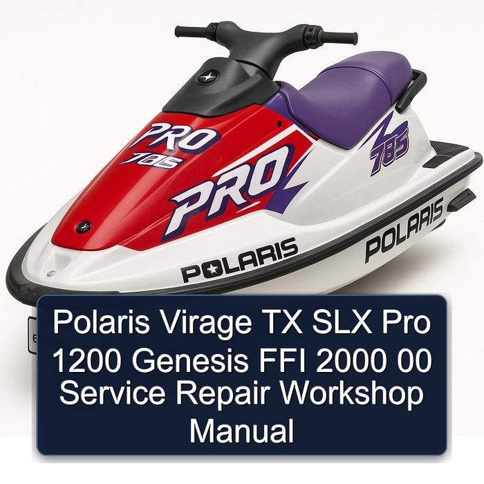 2000 Polaris Virage Tx Slx Pro 1200 Genesis Ffi 00 Service Repair Workshop Manual PDF
