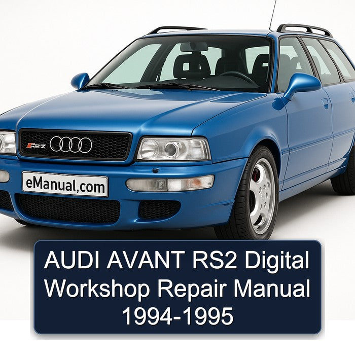 AUDI AVANT RS2 Digital Workshop Repair Manual 1994-1995