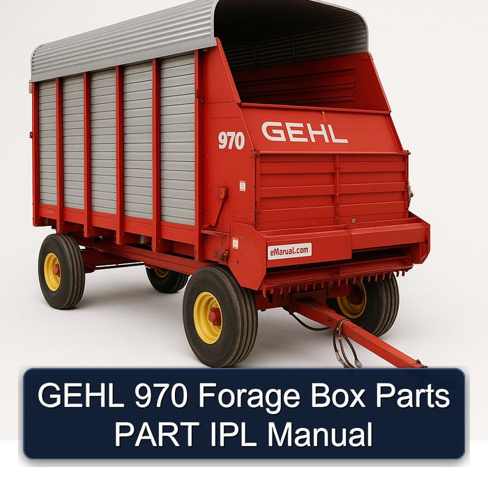 Gehl 970 Forage Box Parts Part IPL Service Repair Workshop Manual PDF