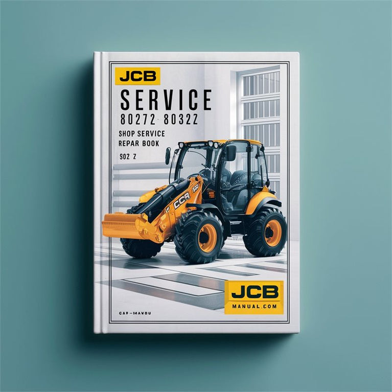 JCB 8027Z 8032Z Mini Excavator Shop 8027-Z 8032-Z Book Service Repair Workshop Manual PDF
