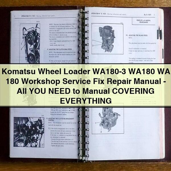 Komatsu Wheel Loader WA180-3 WA180 WA 180 Workshop Service Fix Repair Manual-All YOU NEED to Manual COVERING EVERYTHING