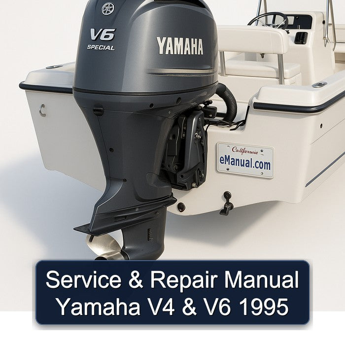 Service & Repair Manual Yamaha V4 & V6 1995