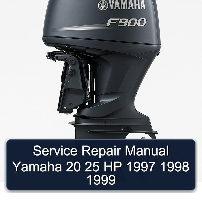 Service Repair Manual Yamaha 20 25 HP 1997 1998 1999