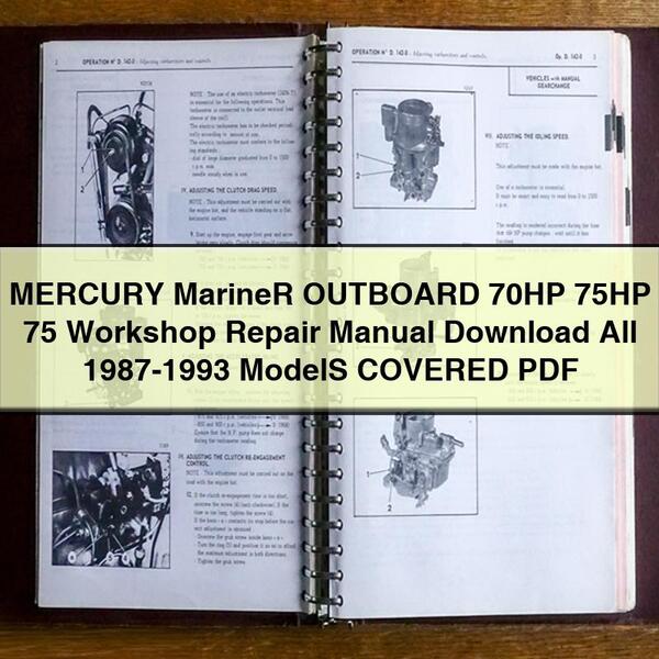 MERCURY Mariner OUTBOARD 70HP 75HP 75 Workshop Repair Manual All 1987-1993 ModelS COVERED