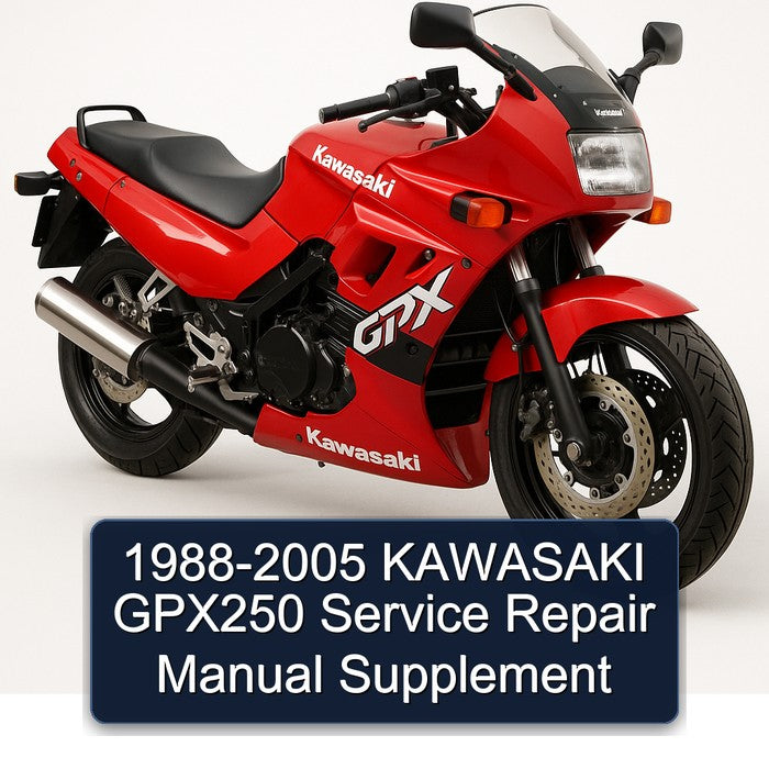 1988-2005 KAWASAKI GPX250 Service Repair Manual Supplement