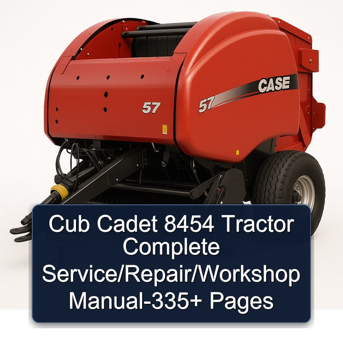 Cub Cadet 8454 Tractor Complete Service/Repair/Workshop Manual-335+ Pages