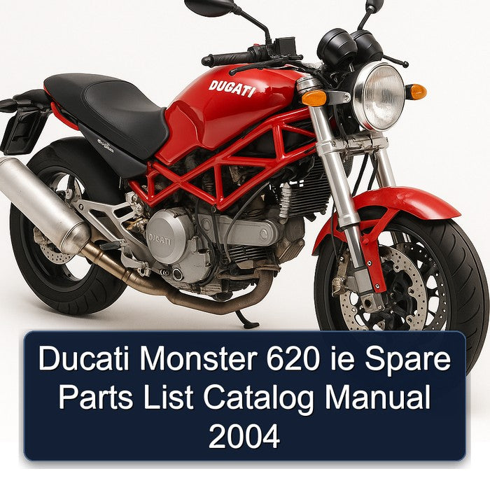 Ducati Monster 620 ie Spare Parts List Catalog Manual 2004