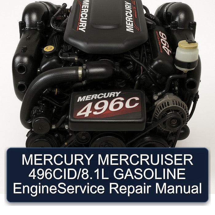 MERCURY MERCRUISER 496CID/8.1L GASOLINE EngineService Repair Manual