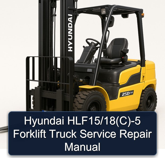 Hyundai HLF15/18(C)-5 Forklift Service Repair Manual