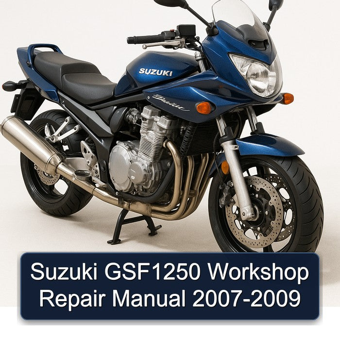 Suzuki GSF1250 Workshop Repair Manual 2007-2009