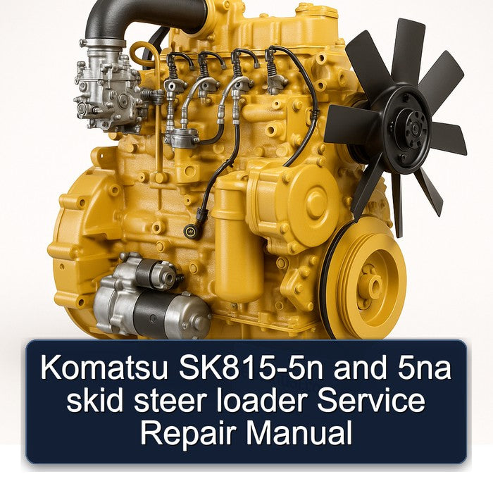 Komatsu SK815-5n and 5na skid steer loader Service Repair Manual