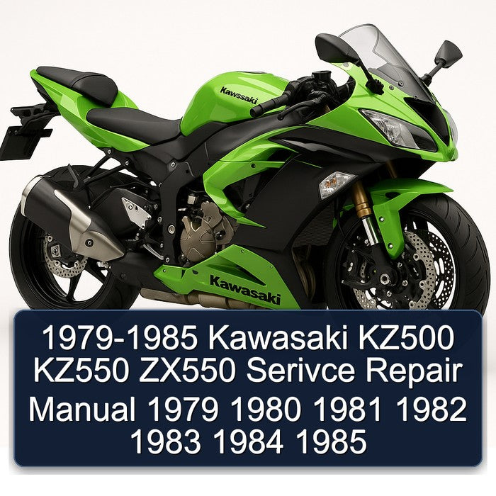 1979-1985 Kawasaki KZ500 KZ550 ZX550 Serivce Repair Manual 1979 1980 1981 1982 1983 1984 1985