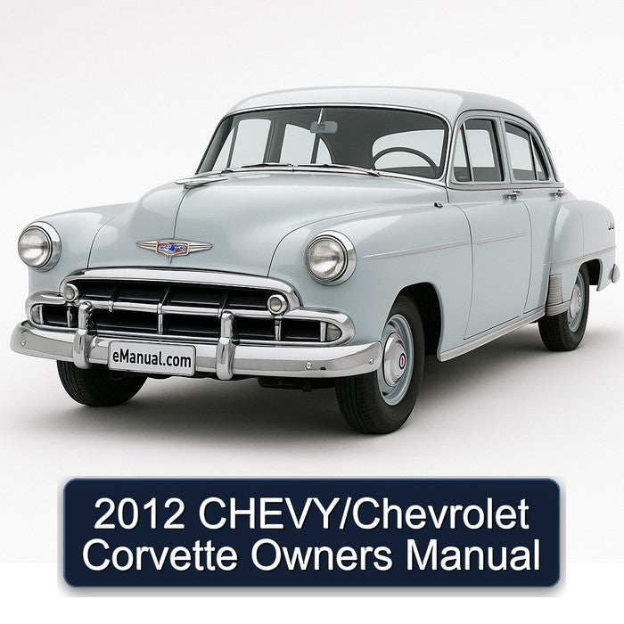 2012 CHEVY/Chevrolet Corvette Owners Manual