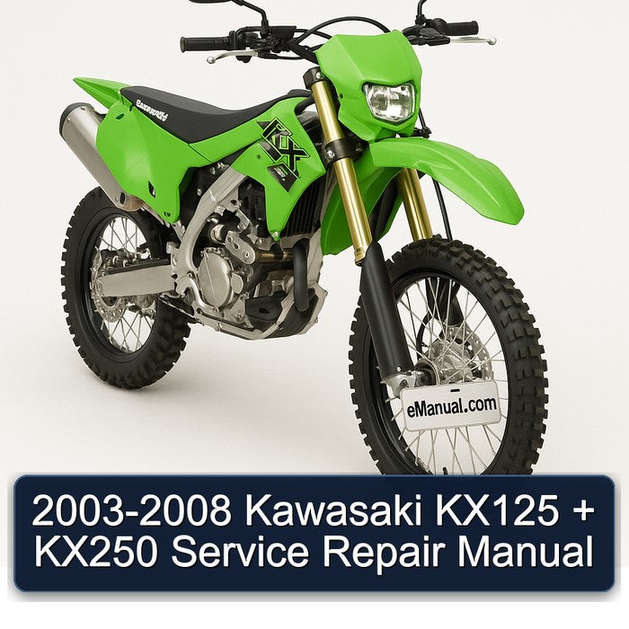 2003-2008 Kawasaki KX125 + KX250 Service Repair Manual