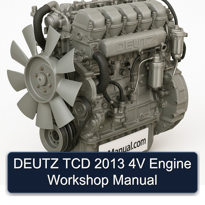 DEUTZ TCD 2013 4V Engine Workshop Manual