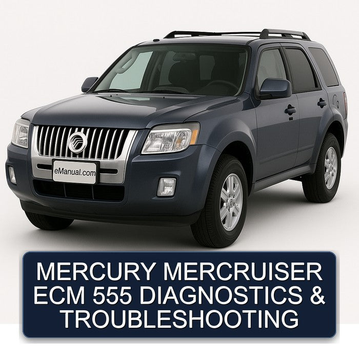 MERCURY MERCRUISER ECM 555 DIAGNOSTICS & TROUBLESHOOTING